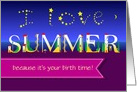 I love Summer. Birthday Card. Night beach. Custom text front card