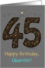 45th Birthday Card. Floral Artistic Number. Custom text and name front card