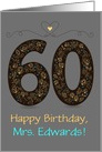 60th Birthday Card. Floral Artistic Number. Custom text and name front card
