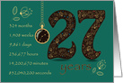 27th Golden Birthday Card. Floral Number 27. Time counting card