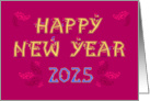Radiant Beginnings: Captivating Happy New Year Greeting for 2025 card