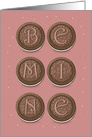 Be Mine. Chocolate cookies with graceful decor as letters. card