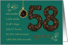 58th Birthday Card. 58 years break down into months, days, etc. card