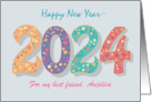 Happy New Year 2024 for Friend Floral Numerals Custom text front card