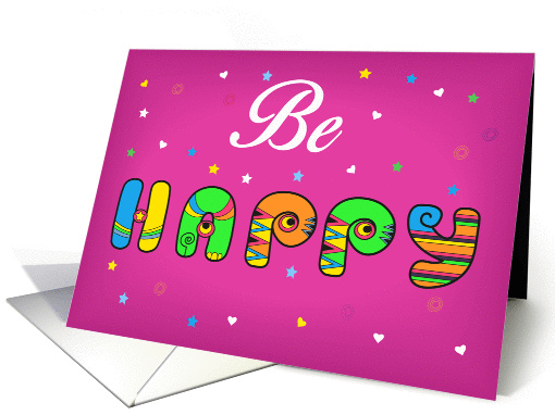 Be happy. Unusual colorful font. Pink background with... (1430018)