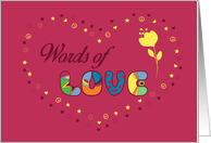 Words of love. Unusual colorful font and yellow flower card