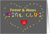 Vintage Hippie Card. Forever & Always. Real Love. card