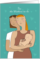 For Mothers-to-be on Mother’s Day. Card for Lesbian couple, Custom front text card