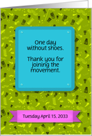 One Day without Shoes Day. Vintage Card. Custom text front card