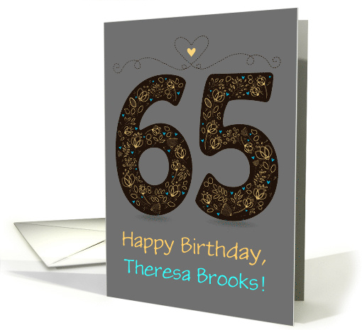 65th Birthday Card. Floral Artistic Number. Custom text... (1490742)