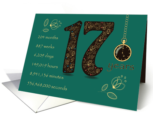 17th Golden Birthday Card. Floral Number 17. Time counting card