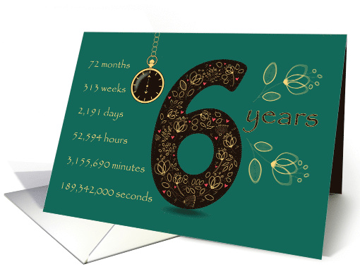 6th Golden Birthday Card. Floral Number 6. Time counting card