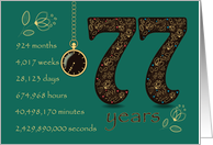 77th Wedding Anniversary. 77 years break down into months,days etc. card