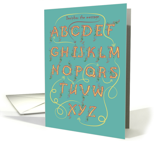 I am yours. Alphabet with romantic cipher text. card (1511112)