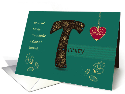 Birthday Card for Custom Name. Letter T and Golden Color Flowers card