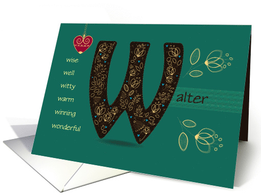 Birtday Card for Custom Name. Letter W and Golden Color Flowers card