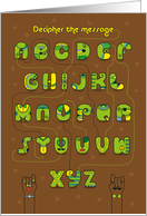 Artistic cartoon alphabet with romantic cipher text. I must have you card