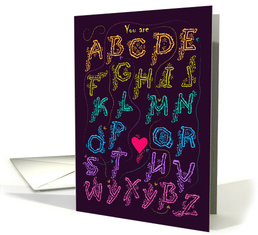 Floral alphabet with romantic cipher text. You are my best boy card