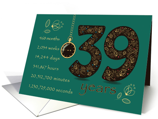 39th Friendship Anniversary. Time counting floral card. card (1569432)