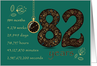 82nd Company Anniversary. 82 years break down into months, days,etc. card