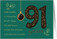 91st Company Anniversary. 91 years break down into months, days,etc. card