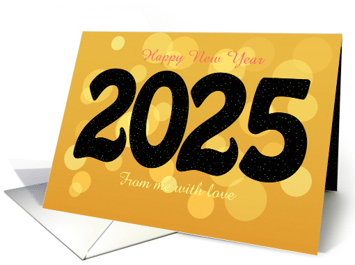 Romantic Golden New Year 2025 Custom text From Me With Love card