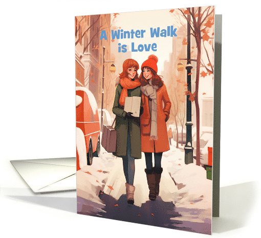 Winter's Love Two Women Walking Dawn a Winter Street card (1807598)