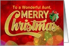 Merry Christmas For Aunt with Bokeh, Snowflake Bauble Illustration card