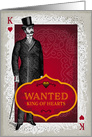 Wanted King of Hearts, Be My Valentine Vintage card