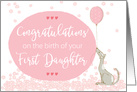 Congratulations Birth of First Daughter, Floral Dog with Balloon card