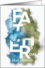 Custom For Brother Father’s Day Smoke/Powder Effect card