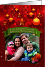 Custom Christmas Photo The Love of Family Know No Distance Star Bauble card