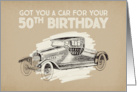 Humor 50th Birthday For Great Uncle Vintage Car card