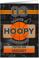 Custom Name Basketball 3rd Birthday For Foster Son card