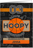 Custom Name Basketball 3rd Birthday For Granddaughter card