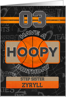 Custom Name Basketball 3rd Birthday For Step Sister card