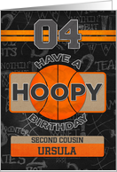 Custom Name Basketball 4th Birthday For Second Cousin card