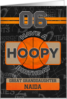 Custom Name For Great Granddaughter Basketball 6th Hoopy Birthday card