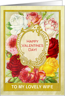 Custom For Wife Floral Valentine’s Day with Roses card