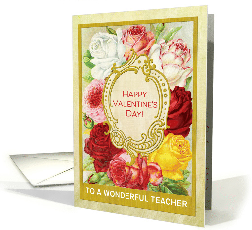 Custom For Teacher Valentine's Day with Roses card (1464806)