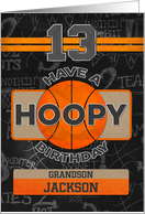 Custom For Grandson 13th Hoopy Birthday Basketball Chalkboard Effect card