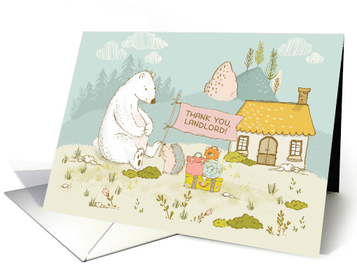 Thank You Landlord, Illustrated Bear and Hedgehog with House card
