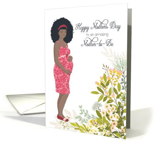 Illustrated Mother's Day for Mom-to-Be, Afro Mom, Floral card