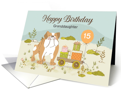 Custom Granddaughter 15th Birthday, Bulldog, Gifts, Balloon card