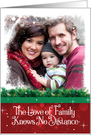 Custom Christmas Photo The Love of Family Know No Distance Snow card