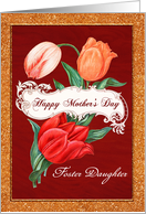 Custom Illustrated Vintage Happy Mother’s Day Foster Daughter Tulips card