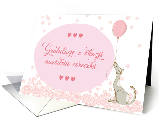 Polish Congratulations Birth of Baby Girl Floral Dog with Balloon card