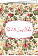 Happy Valentine’s Day Illustrated Tropical Hawaiin Hau’li La Aloha card