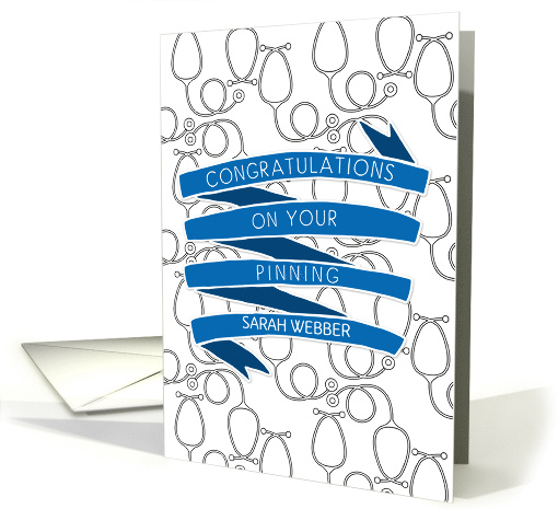 Custom Name Congratulations on Your Pinning Stethoscope... (1732970)