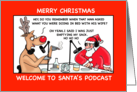 Santas Christmas Podcast card